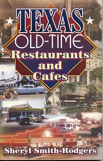 Texas Old-Time Restaurants 
