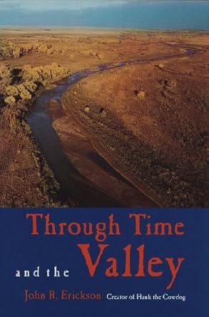Through Time and the Valley